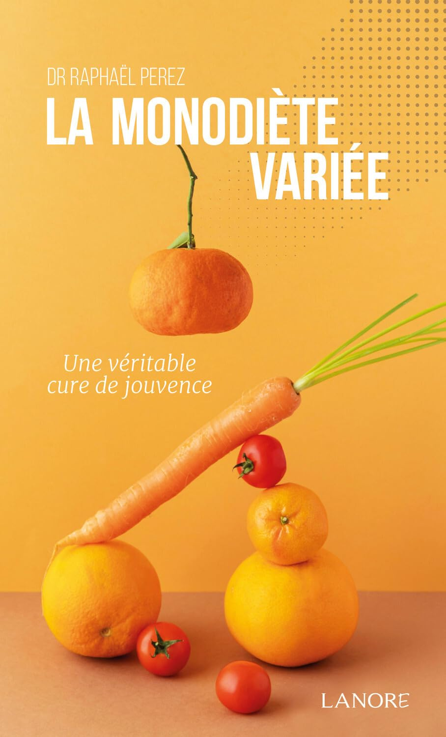 La monodiète variée : une véritable cure de jouvence