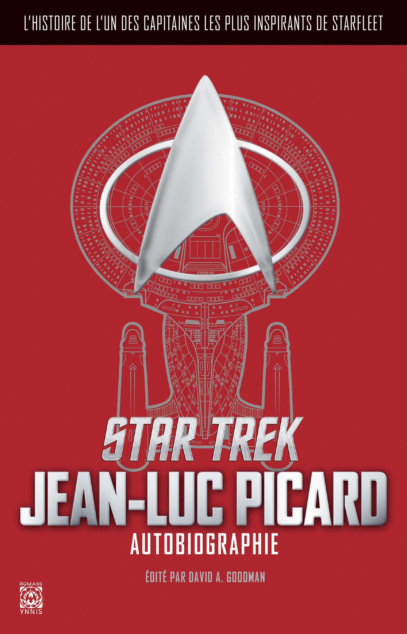 Star Trek : Jean-Luc Picard, autobiographie : l'histoire de l'un des capitaines les plus inspirants 