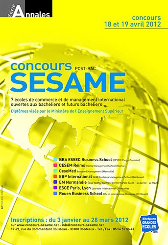Concours post-bac Sésame : annales 2011, sujets et corrigés officiels : concours 18 et 19 avril 2012