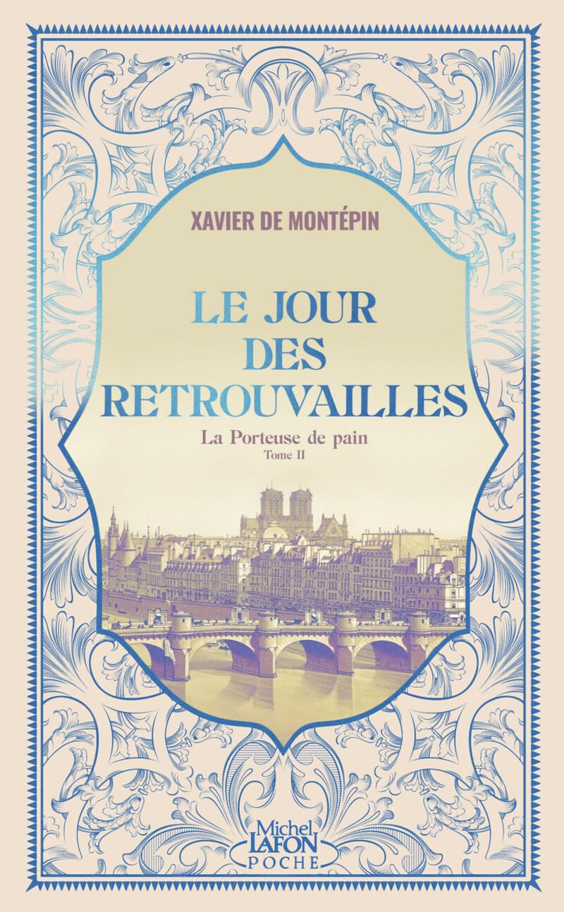 La porteuse de pain. Vol. 2. Le jour des retrouvailles