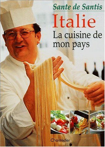 Italie : la cuisine de mon pays