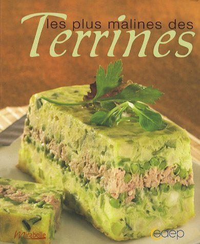 Les plus malines des terrines