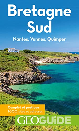 Bretagne Sud : Nantes, Vannes, Quimper