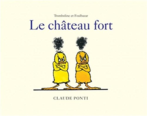 Tromboline et Foulbazar. Le château fort