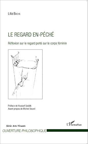 Le regard en-péché : réflexion sur le regard porté sur le corps féminin
