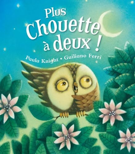 Plus chouette à deux !