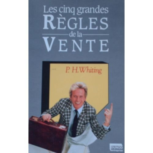 les cinq grandes règles de vente
