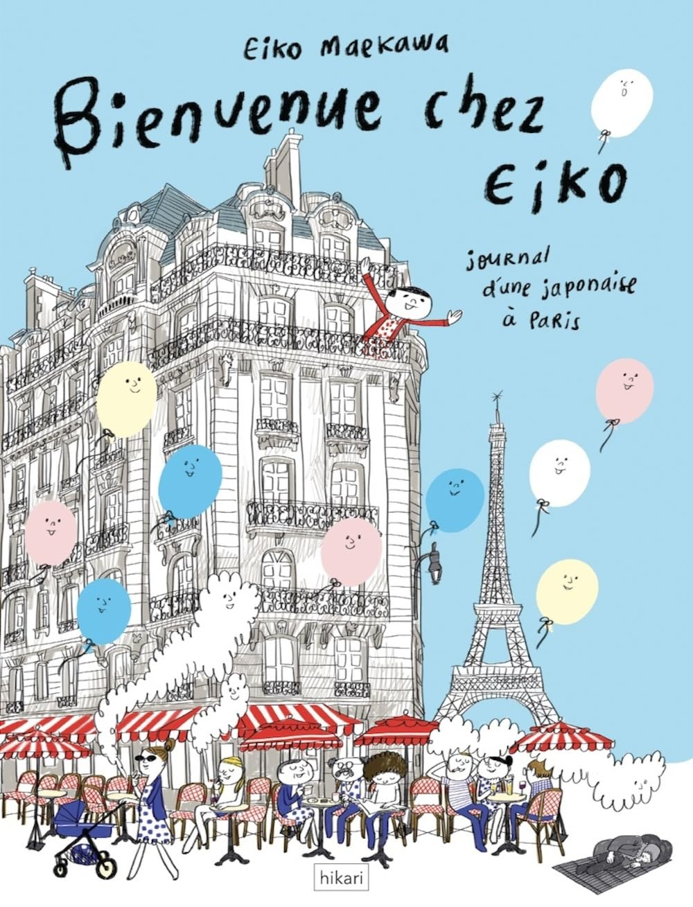 Bienvenue chez Eiko : le journal d'une Japonaise à Paris