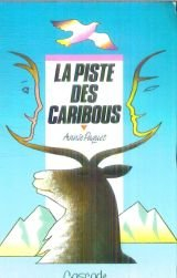 La piste des caribous