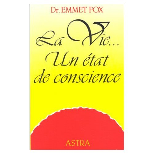 la vie... un état de conscience