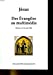 Jésus, des Évangiles au multimédia (Rencontres assomptionnistes)