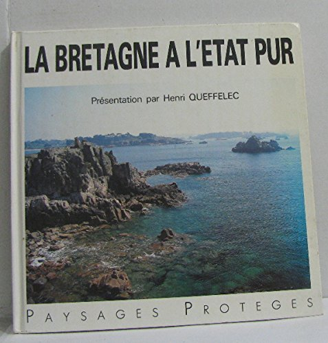 bretagne a l'etat pur