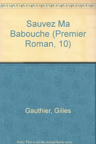 Sauvez ma Babouche!