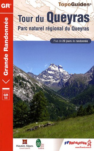 Tour du Queyras GR 58 : plus de 20 jours de randonnée