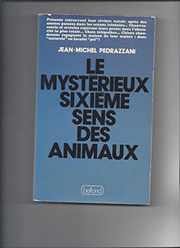 le mystérieux sixième sens des animaux