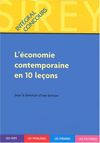 L'économie contemporaine en dix leçons