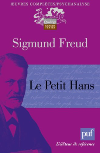 Le petit Hans : analyse de la phobie d'un garçon de cinq ans