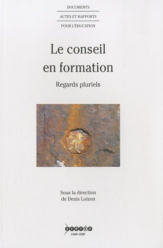 Le conseil en formation : regards pluriels