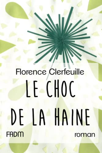 Le Choc de la haine