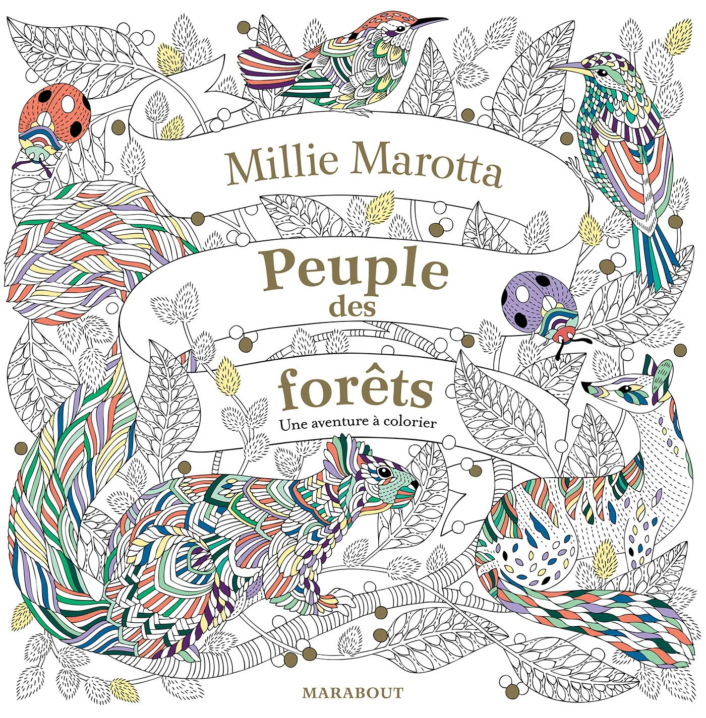 Peuple des forêts : une aventure à colorier