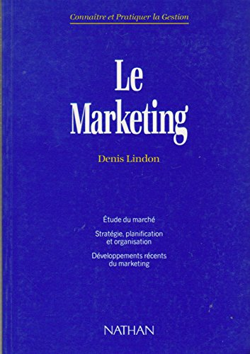 Le Marketing : étudiants et cadres d'entreprises