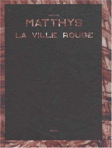 La ville rouge de Rode Stad