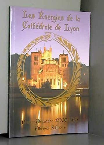Les énergies de la cathédrale de Lyon