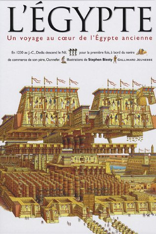 L'Egypte : un voyage au coeur de l'Egypte ancienne