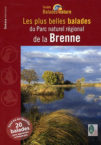 Les plus belles balades du Parc naturel régional de la Brenne