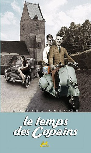 Le temps des copains
