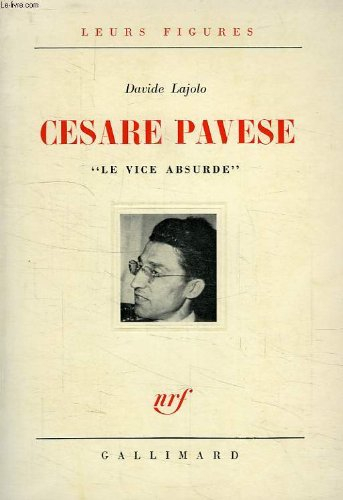 cesare pavese : "le vice absurde"