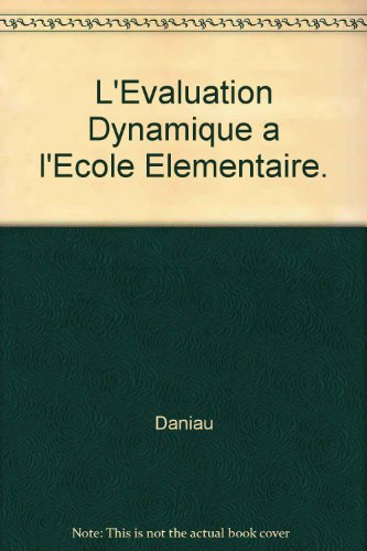 L'Evaluation dynamique à l'école élémentaire