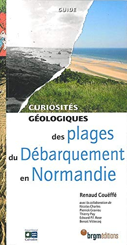 Curiosités géologiques des plages du débarquement en Normandie