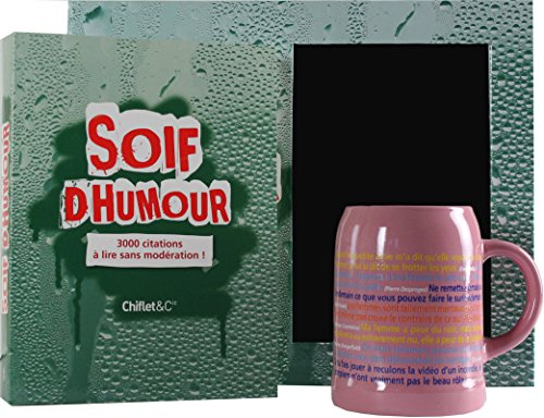 Soif d'humour : 3.000 citations à lire sans modération !