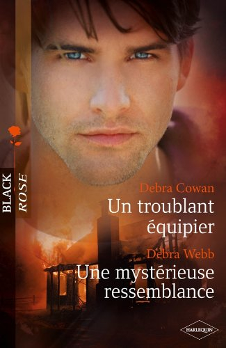 Un troublant équipier. Une mystérieuse ressemblance
