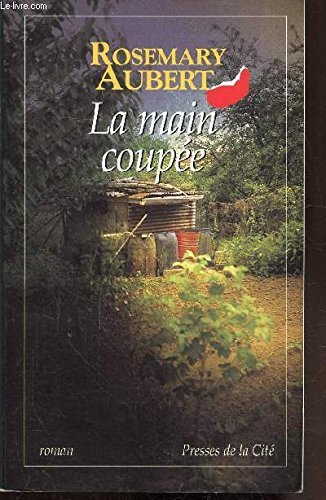 La main coupée