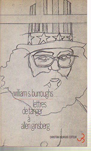 Lettres de Tanger à Allen Ginsberg : 1953-1957