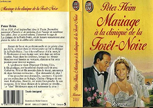 Les Médecins de la clinique de la Forêt-Noire : d'après la série télévisée de Herbert Lichtenfeld