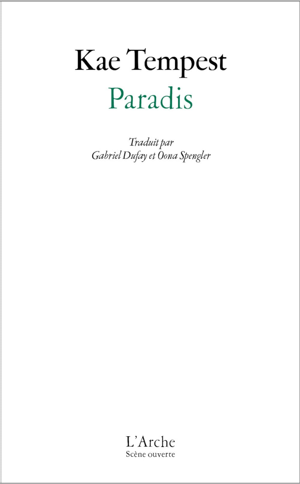 Paradis : une nouvelle version du Philoctète de Sophocle