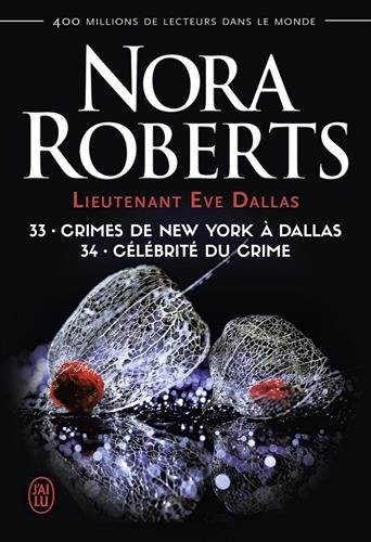 Lieutenant Eve Dallas. Vol. 33-34