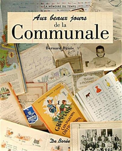 Aux beaux jours de la communale