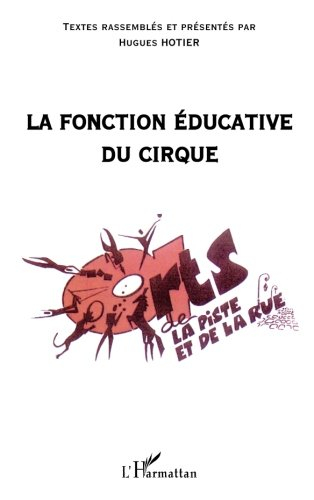 La fonction éducative du cirque