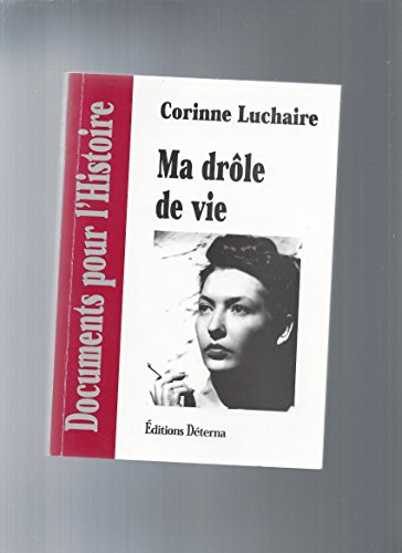Ma drôle de vie