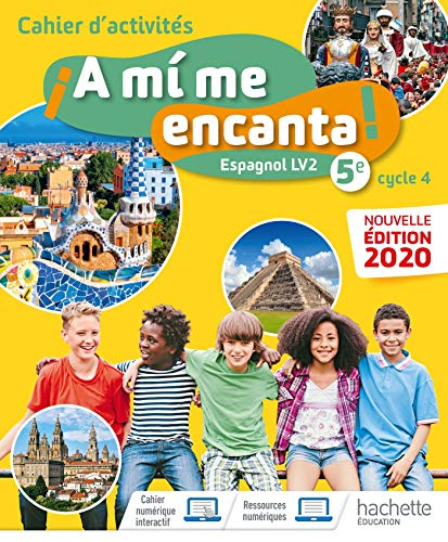 A mi me encanta ! espagnol LV2 5e, A1-A2 : cahier d'activités