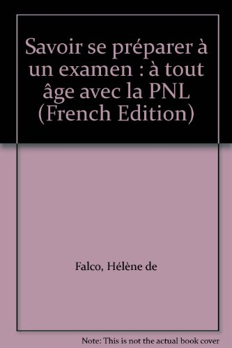 Savoir se préparer à un examen à tout âge avec la PNL