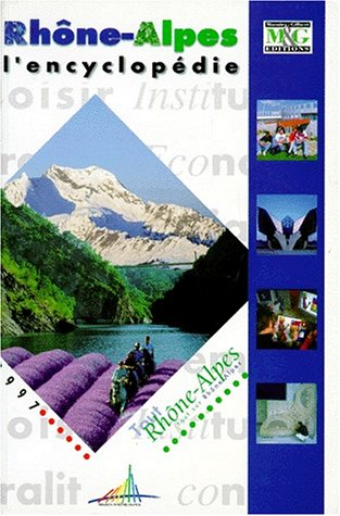 Rhône-Alpes, l'encyclopédie