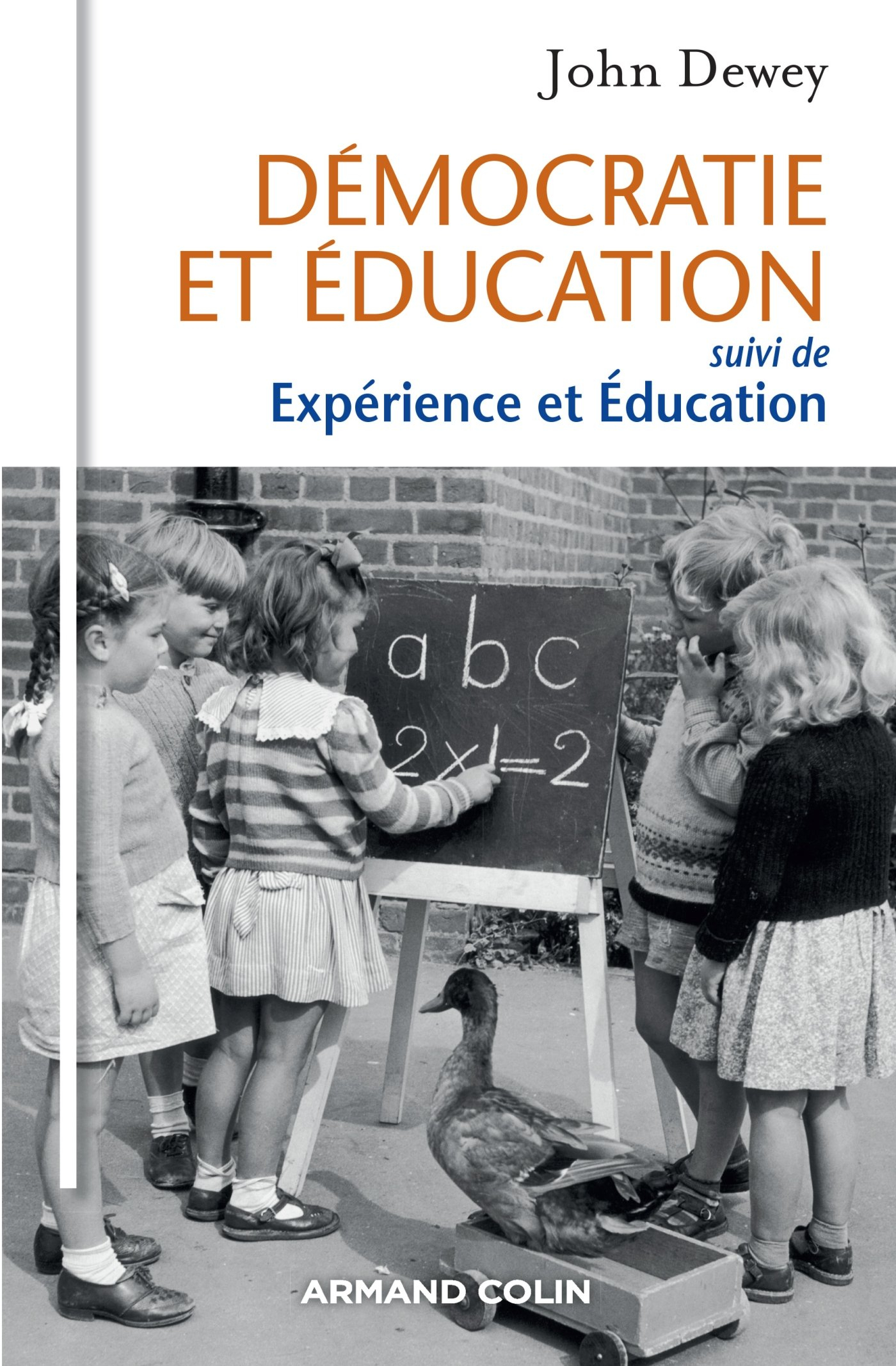 Démocratie et éducation. Expérience et éducation