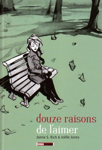 Douze raisons de l'aimer