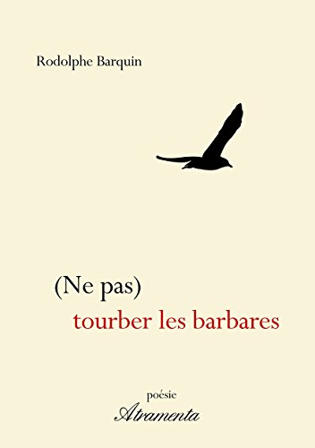 (Ne Pas) Tourber les Barbares