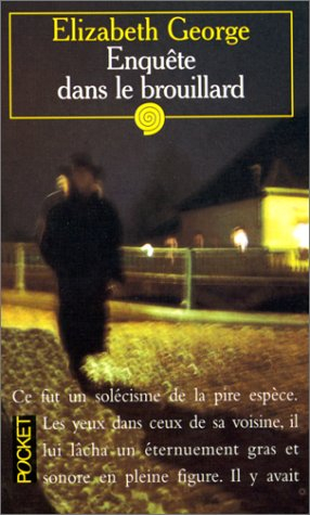 enquête dans le brouillard